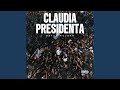 Claudia presidenta