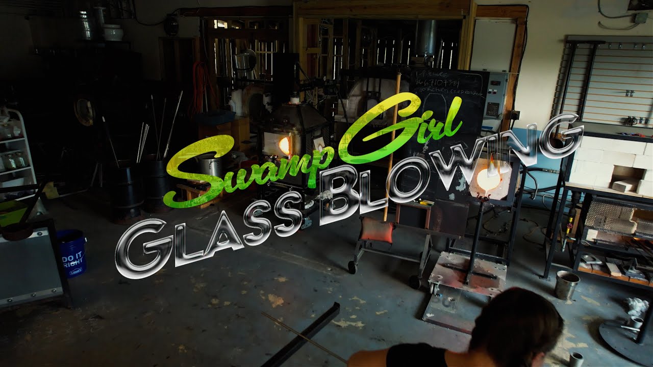 Summer Video Institute 2023: Swamp Girl Glass