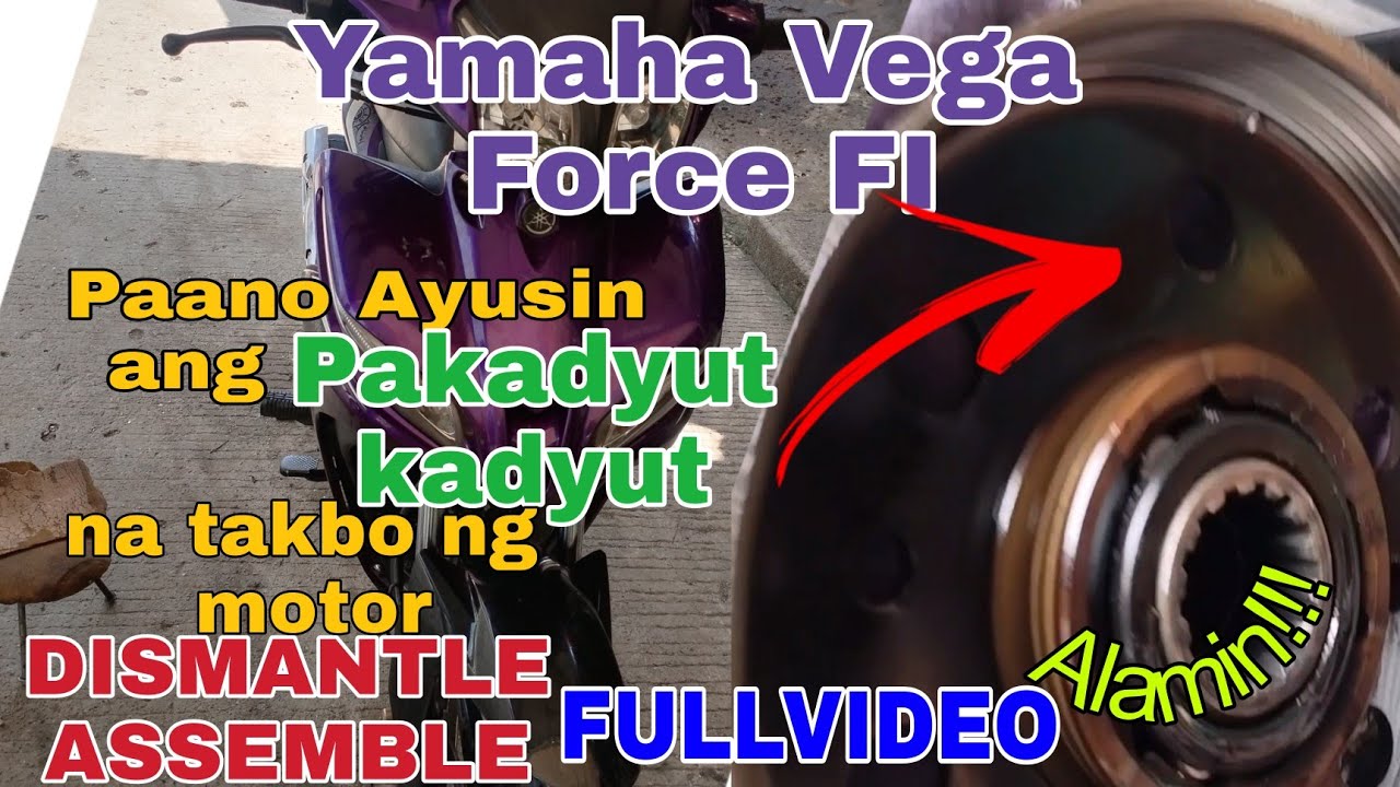 Yamaha Vega Force fi Paano Ayusin ang Pakadyut- kadyut na Takbo FULLVIDEO | dismantle- assemble |.