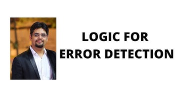 41. logic for error detection
