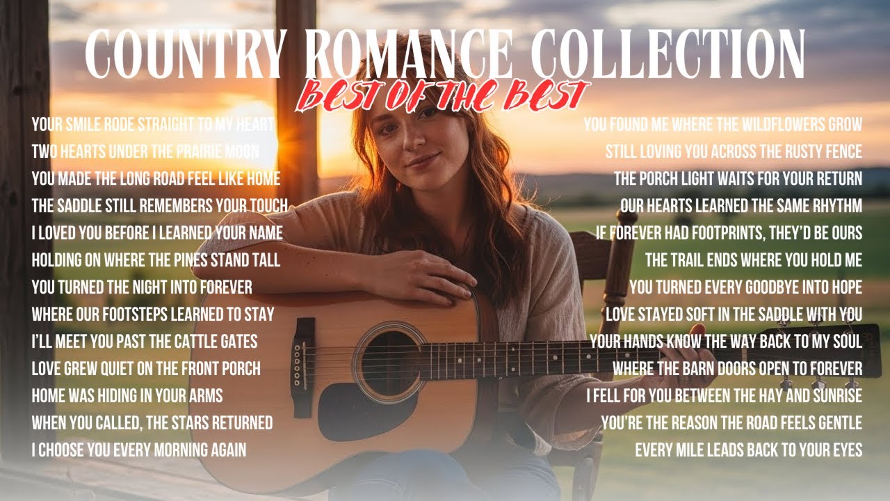 Best Love Country Songs – Fireside Ballads for True Believers