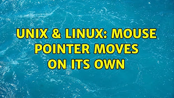 Unix & Linux: Mouse pointer moves on its own