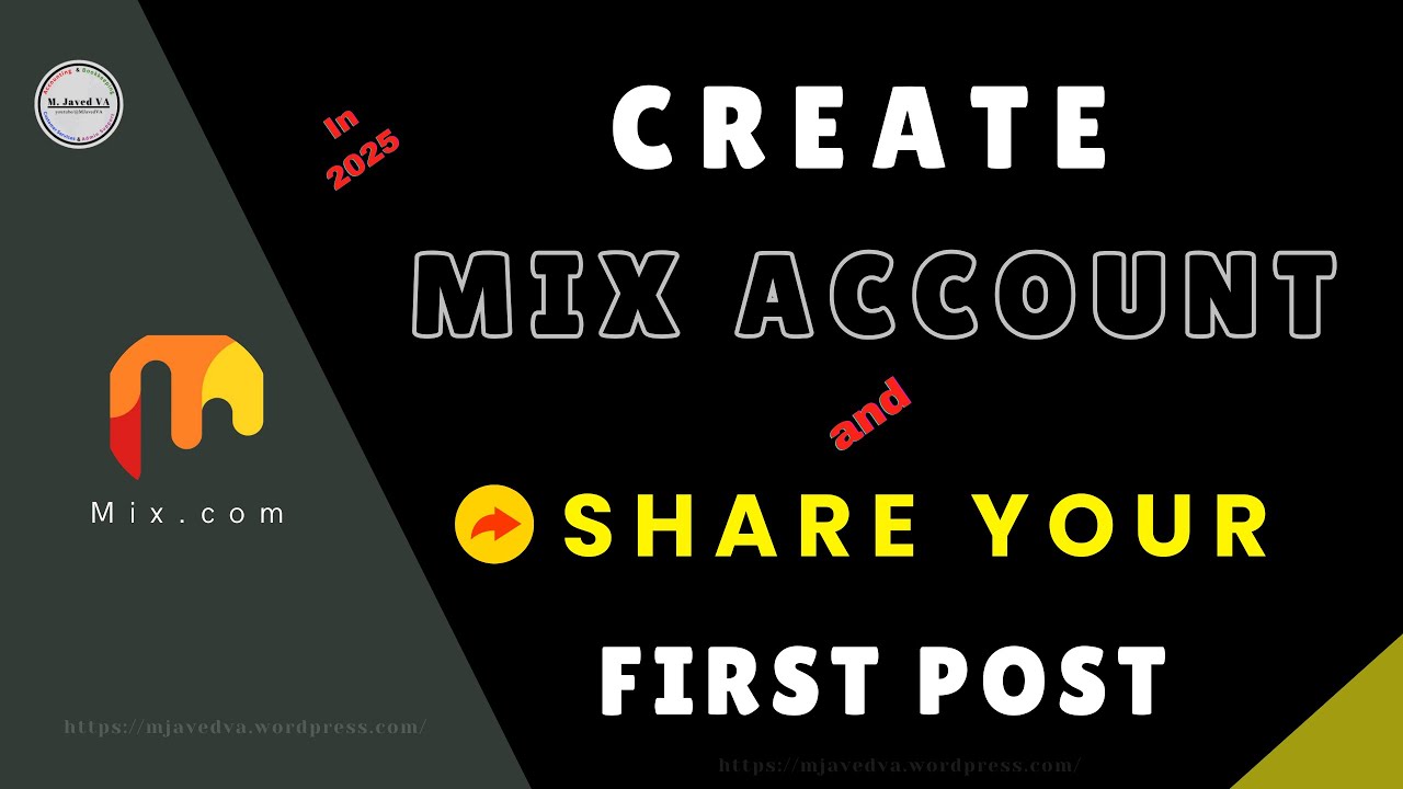 Create Mix Account and Share First Post in 2025 - YouTube