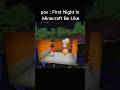 First Night 🌃 in Minecraft Be Like | #viral #marathigaming @GamerFleet @TechnoGamerzOfficial