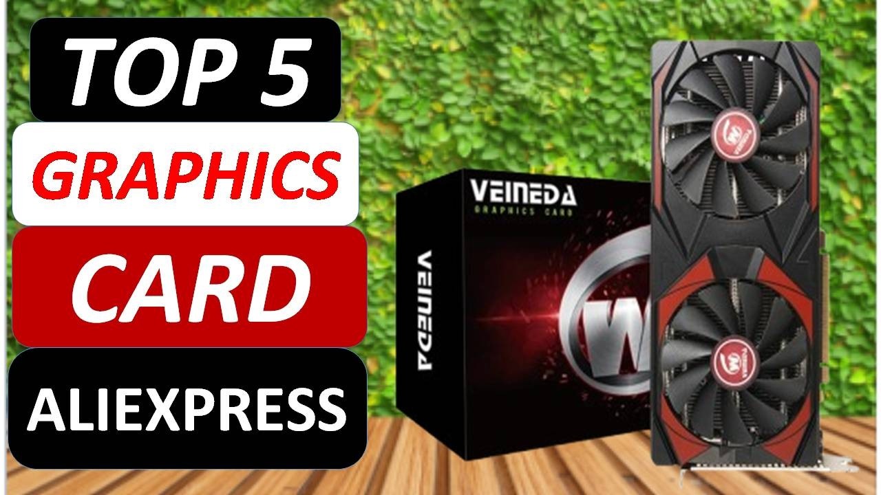 Top 5 Best Graphics Cards in 2026 From AliExpress - YouTube