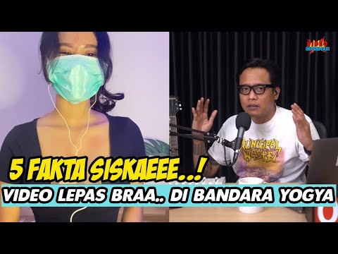 5 FAKTA SISKAEEE ! JADI TSK YANG BIKIN HEBOH DI BANDARA YOGYAKARTA