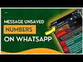How to Whatsapp to an Unsaved Numbers | send a message on WhatsApp without adding contact