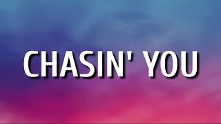 Video thumbnail of "Morgan Wallen - Chasin You (Lyrics)"