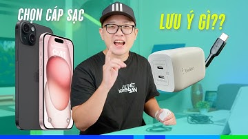 Cách chọn Cáp Sạc cho Macbook iPad & iPhone 15 series: Cần lưu ý gì?