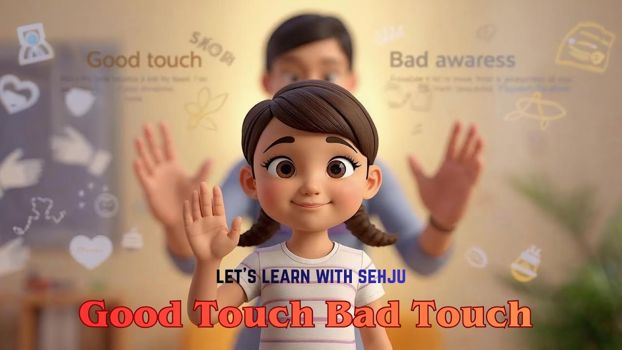 Good Touch Bad Touch 🧒 | Kids Safety Song | 3D Animation - YouTube