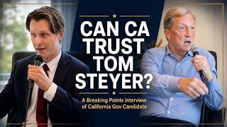 Progressive Billionaire candidate for California Governor explains why he's the man for the job