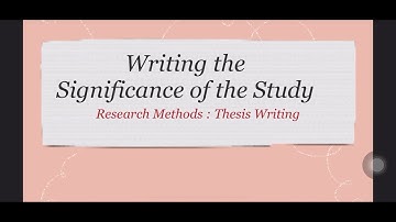 Rationale of the Study : Writing the significance or rationale of the study with minimal revisions