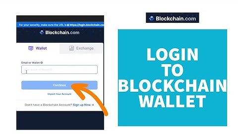 How to Login Blockchain Wallet | Sign-In Blockchain Wallet