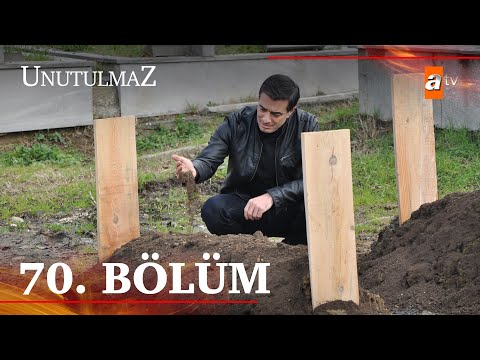 Unutulmaz 70. Bölüm