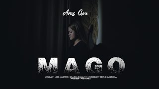 MAGO - ANIS GEA || OFFICIAL VIDEO