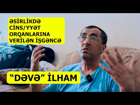 Erməni əsirliyindən qayıdan DƏVƏ İLHAM  / 3 il 6 ay CƏHƏNNƏM