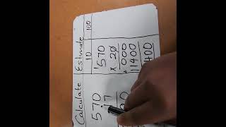 Estimation of 3 digits by 2 digit multiplication