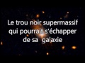 Le trou noir supermassif qui pourrait s échapper de sa galaxie