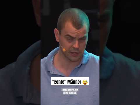 Echte Männer