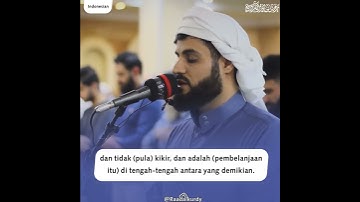 Quran translation 📚  Surah al Furqan | 67-68| سورة الفرقان  Language: #indonesian   #raadalkurdy