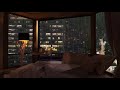 🎧 Rain on window at night-Night City View 8 Hours Sleep | Cozy bedroom | Study