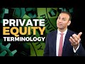 Private equity terminology  everything you need to know