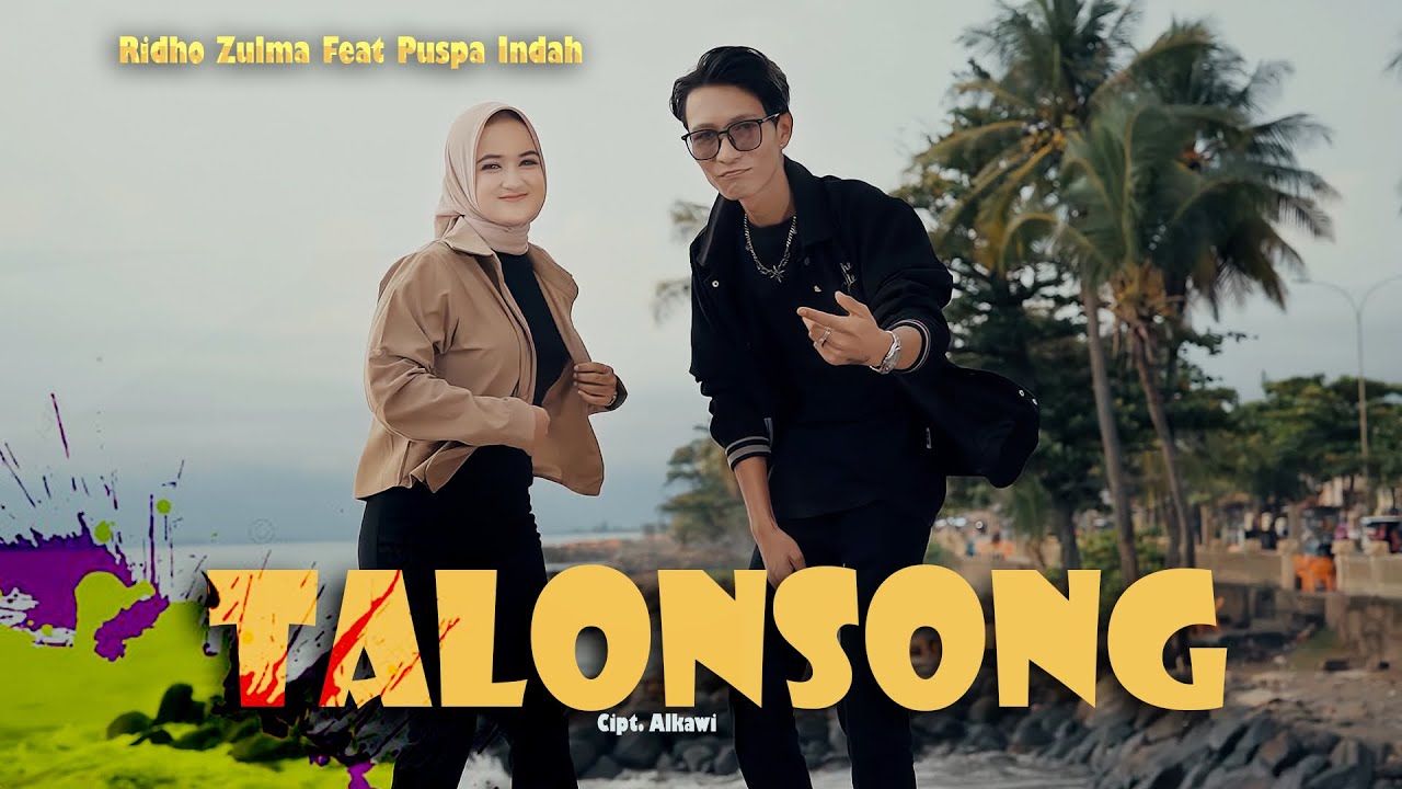 RIDHO ZULMA (ft PUSPA INDAH) - TALONSONG - (OFFICIAL MUSIC VIDEO)