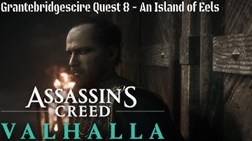 Assassins Creed Valhalla Grantebridgescire Quest 8 - An Island of Eels (PS4)