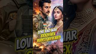 Makers Ne Ki Badi Taiyari! 50CR Sirf VFX Par? 'Love &amp; War' #LoveAndWar #RanbirKapoor