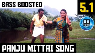 PANJU MITTAI 5.1 BASS BOOSTED SONG | ETTUPATTI RAASA | DEVA | DOLBY ATMOS | BAD BOY BASS CHANNEL