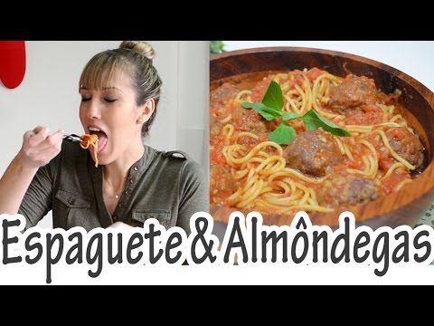 ESPAGUETE AO SUGO COM ALMÔNDEGAS I RECEITAS E TEMPEROS