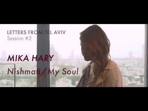 Mika Hary Nishmati My Soul Live