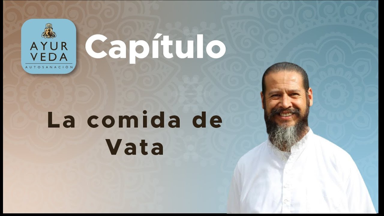 La comida de Vata