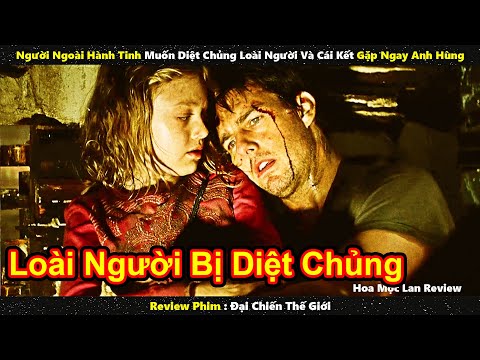 Người Ngoài Hành Tinh Muốn Diệt Chủng Loài Người Và Cái Kết Gặp Ngay Anh Hùng || Review phim