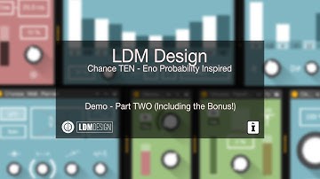 LDM Design - Chance Ten - Demo - Part TWO