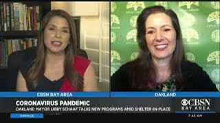 Coronavirus & Oakland: Mayor Libby Schaaf Talks New Programs and Shelter-In-Place