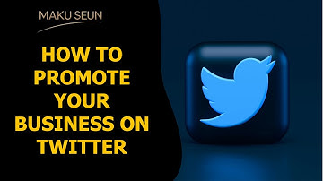 How to Promote Your Business on Twitter (X)