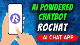 How To Use Rochat - Ai Powered Chatbot App screenshot 2