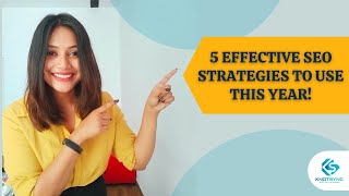 5 Effective Seo Strategy Advance Seo Tips 2022Seo Tutorial Knotsync