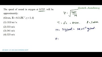 The speed of sound in oxygen at S.T.P. will be approximately | English