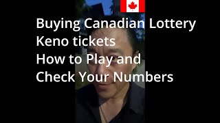 Details Buying Canadian Lottery-Keno and How to play it and how to check it and Pick 3 and4 #Canada Update