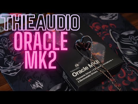 Thieaudio Oracle MK2 Review - My IEM of 2022 (Music & Gaming