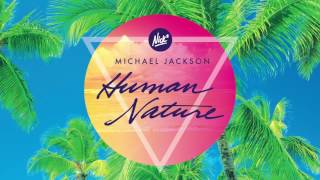 Michael Jackson – Human Nature (Nick* Retro Tropical Remix)
