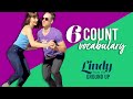 Learn to Lindy Hop from the Ground Up - 6 Count Vocabulary