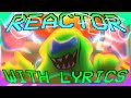 Reactor with lyrics  impostor v4 with lyrics