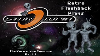Retro Flashback Plays StarTopia: Mission 6 (Part 1)