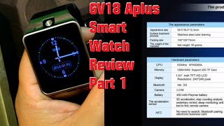 GV18 Aplus Smart Watch Review Specs Part 1