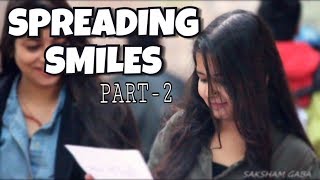 SPREADING SMILES [Part-2] - Adorable Reactions | Saksham Gaba