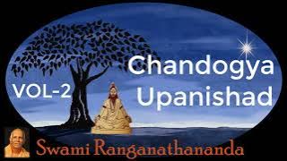 Chandogya Upanishad VOL-2 | Spiritual discourse in english by Swami Ranganathananda ji-RK Mutt