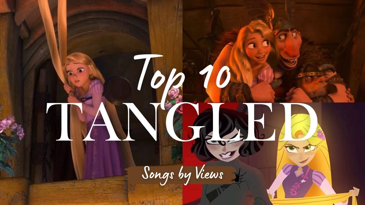 A screenshot of the YouTube video showcasing the top 10 Tangled songs by views